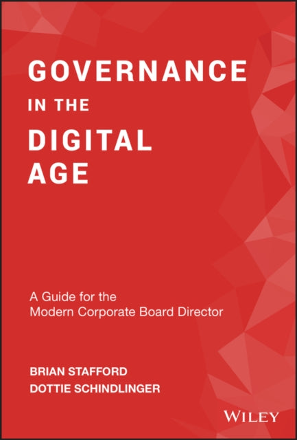 Book cover of: Governance in the Digital Age. By: Dottie Schindlinger