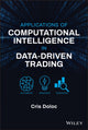 Book cover of: Applications of Computational Intelligence in Data-Driven Trading. By: Cris Doloc