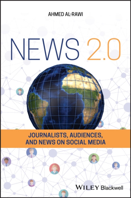 Book cover of: News 2.0. By: Ahmed Al-Rawi