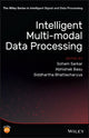 Book cover of: Intelligent Multi-Modal Data Processing. By: Siddhartha Bhattacharyya