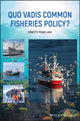 Book cover of: Quo Vadis Common Fisheries Policy?. By: Ernesto Penas Lado