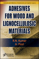 Book cover of: Adhesives for Wood and Lignocellulosic Materials. By: Ramamurtinanda Kumar
