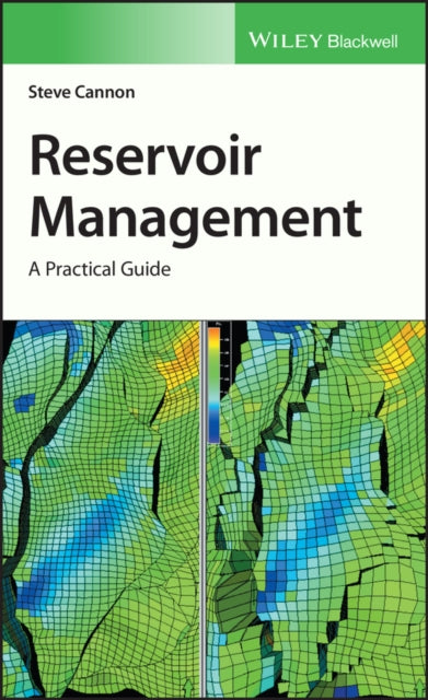 Book cover of: Reservoir Management. By: Steve Cannon