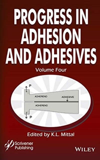 Book cover of: Progress in Adhesion and Adhesives, Volume 4. By: K. L. Mittal