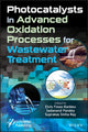 Book cover of: Photocatalysts in Advanced Oxidation Processes for Wastewater Treatment. By: Elvis Fosso-Kankeu