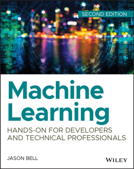 Book cover of: Machine Learning. By: Jason Bell