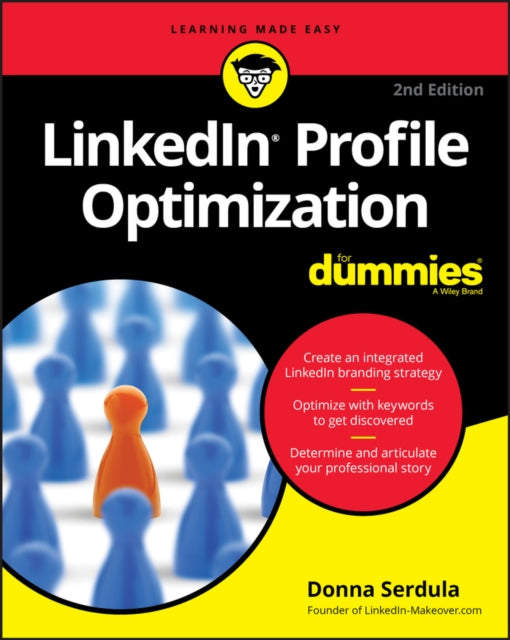 Book cover of: LinkedIn Profile Optimization For Dummies. By: Donna Serdula