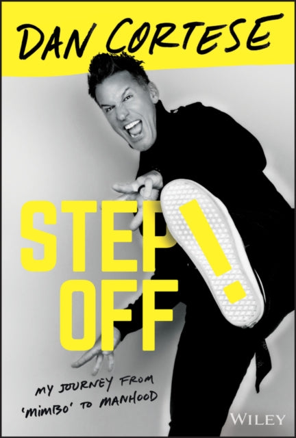 Book cover of: Step Off!. By: Dan Cortese