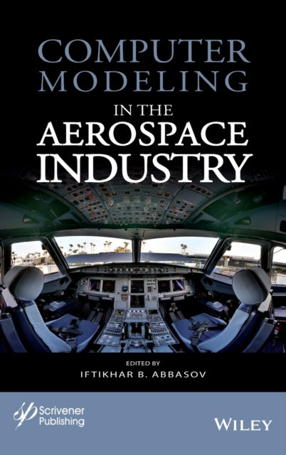 Book cover of: Computer Modeling in the Aerospace Industry. By: Iftikhar B. Abbasov