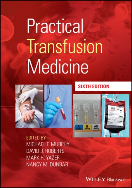 Book cover of: Practical Transfusion Medicine. By: Michael F. Murphy