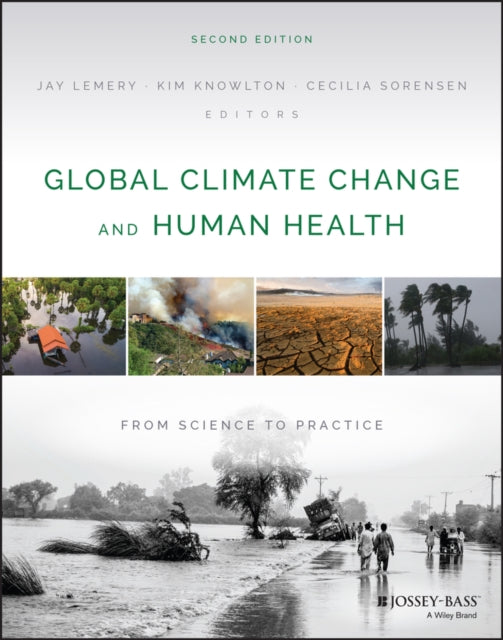 Book cover of: Global Climate Change and Human Health. By: Jay Lemery
