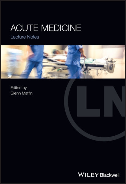 Book cover of: Acute Medicine. By: Glenn Matfin
