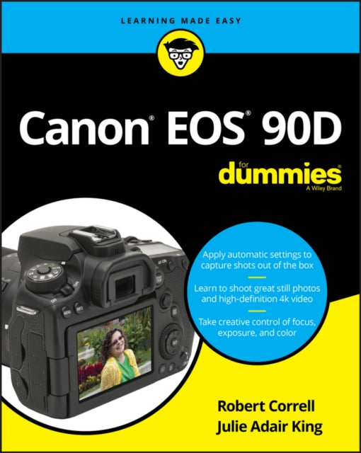Book cover of: Canon EOS 90D For Dummies. By: Robert Correll