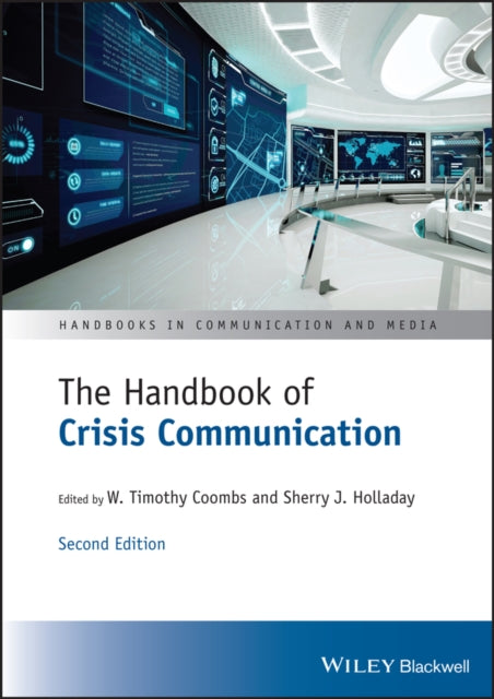 Book cover of: Handbook of Crisis Communication. By: W. Timothy Coombs