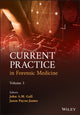 Book cover of: Current Practice in Forensic Medicine, Volume 3. By: John A. M. Gall