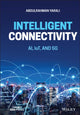 Book cover of: Intelligent Connectivity. By: Abdulrahman Yarali