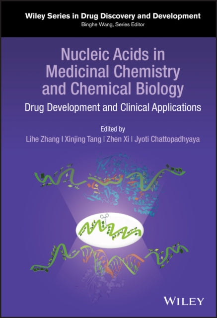Book cover of: Nucleic Acids in Medicinal Chemistry and Chemical Biology. By: Jyoti Chattopadhyaya