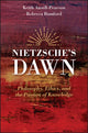 Book cover of: Nietzsche's Dawn. By: Keith Ansell-Pearson