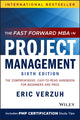 Book cover of: Fast Forward MBA in Project Management. By: Eric Verzuh