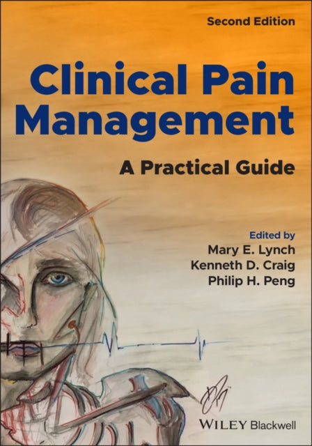 Book cover of: Clinical Pain Management. By: Mary E. Lynch