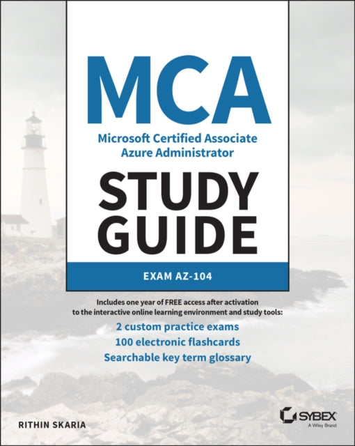 Book cover of: MCA Microsoft Certified Associate Azure Administrator Study Guide. By: Donald Robb