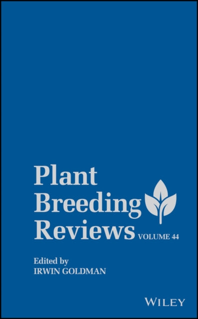 Book cover of: Plant Breeding Reviews, Volume 44. By: Irwin Goldman