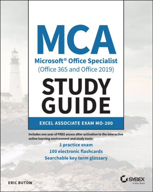 Book cover of: MCA Microsoft Office Specialist (Office 365 and Office 2019) Study Guide. By: Eric Butow