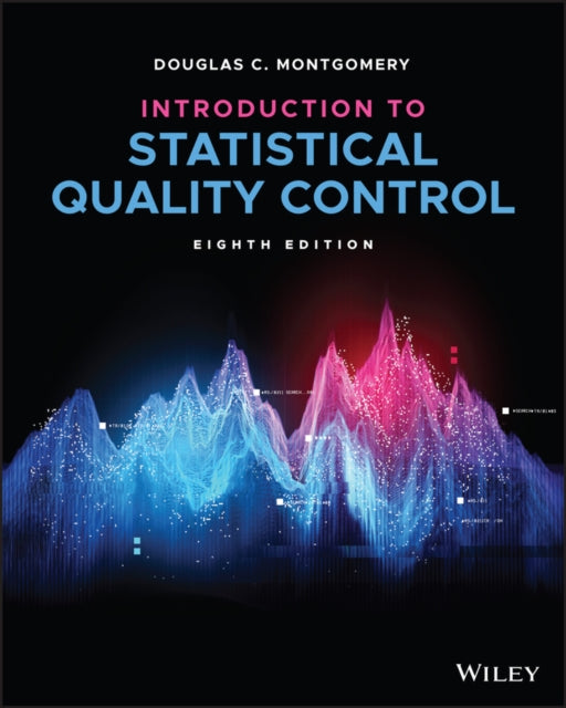 Book cover of: Introduction to Statistical Quality Control. By: Douglas C. Montgomery