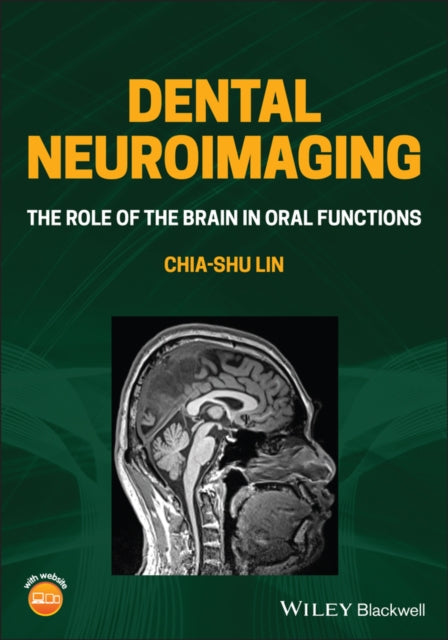 Book cover of: Dental Neuroimaging. By: Chia-shu Lin