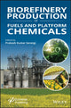 Book cover of: Biorefinery Production of Fuels and Platform Chemicals. By: Prakash Kumar Sarangi