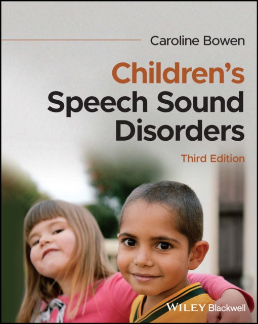 Book cover of: Children's Speech Sound Disorders. By: Caroline Bowen