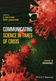 Book cover of: Communicating Science in Times of Crisis. By: H. Dan O'Hair