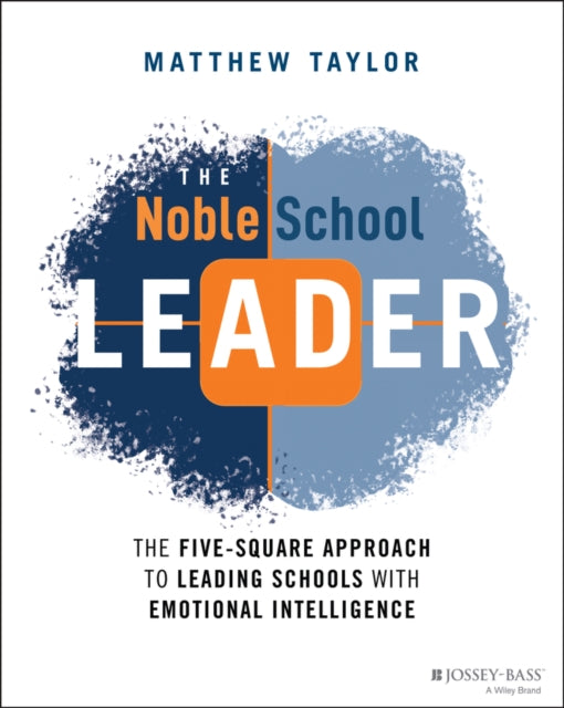 Book cover of: Noble School Leader. By: Matthew Taylor