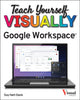 Book cover of: Teach Yourself VISUALLY Google Workspace. By: Guy Hart-Davis