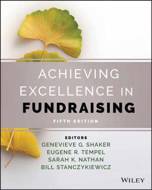 Book cover of: Achieving Excellence in Fundraising. By: Eugene R. Tempel