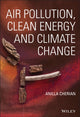 Book cover of: Air Pollution, Clean Energy and Climate Change. By: Anilla Cherian