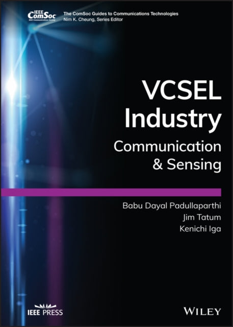 Book cover of: VCSEL Industry. By: Babu Padullaparthi Dayal