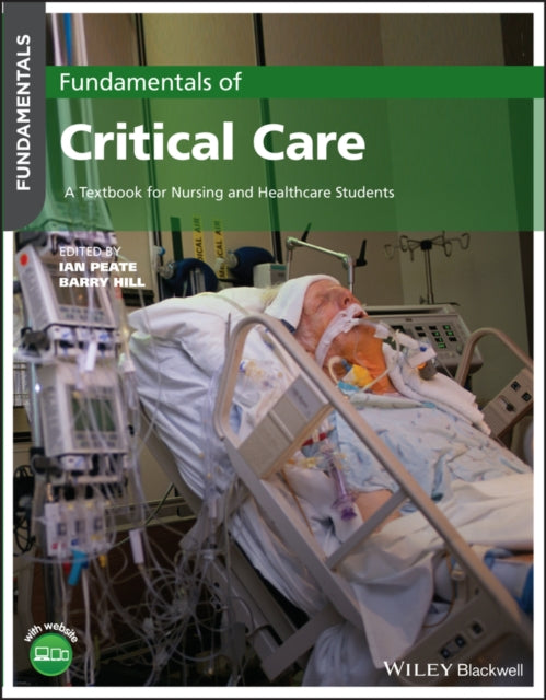 Book cover of: Fundamentals of Critical Care. By: Ian Peate