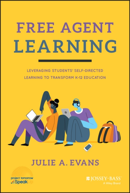 Book cover of: Free Agent Learning. By: Julie Evans