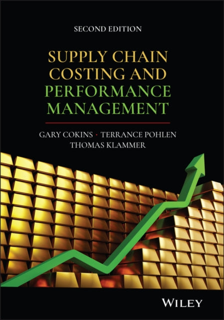 Book cover of: Supply Chain Costing and Performance Management. By: Gary Cokins