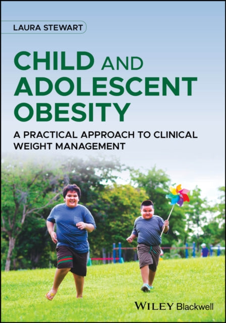Book cover of: Child and Adolescent Obesity. By: L. Stewart