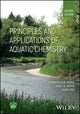 Book cover of: Principles and Applications of Aquatic Chemistry. By: François M. M. Morel