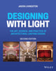 Book cover of: Designing with Light. By: Jason Livingston