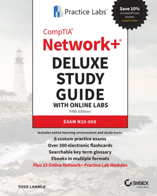 Book cover of: CompTIA Network+ Deluxe Study Guide with Online Labs. By: Todd Lammle
