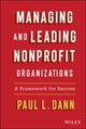 Book cover of: Managing and Leading Nonprofit Organizations. By: Paul Dann
