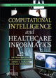 Book cover of: Computational Intelligence and Healthcare Informatics. By: Om Prakash Jena