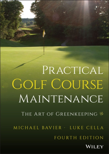 Book cover of: Practical Golf Course Maintenance. By: Michael Bavier