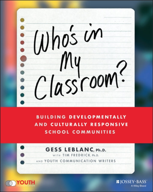 Book cover of: Who's In My Classroom?. By: Gess LeBlanc