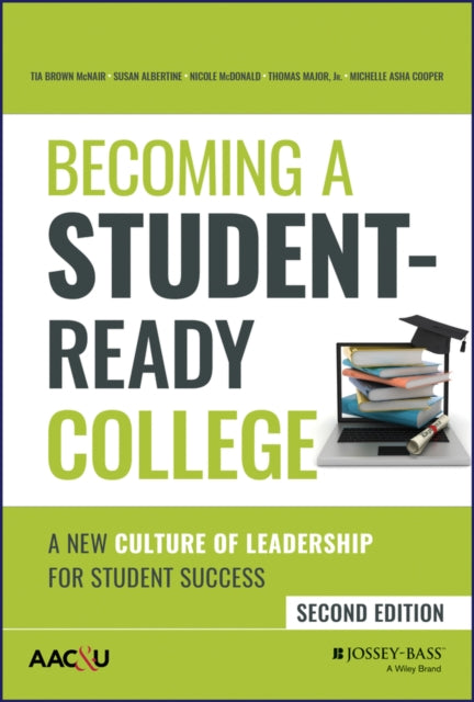 Book cover of: Becoming a Student-Ready College. By: Tia Brown McNair