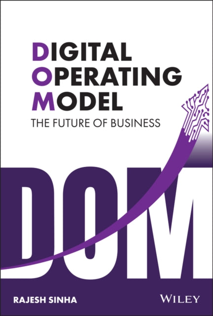 Book cover of: Digital Operating Model. By: Rajesh Sinha